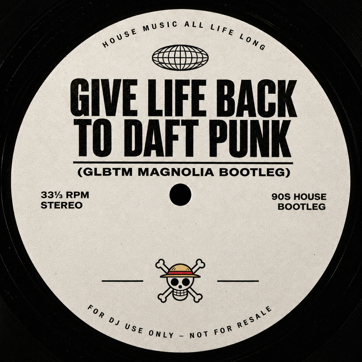 Give Life Back To Daft Punk (GLBTM Magnolia Bootleg)